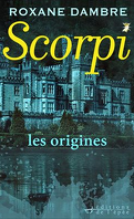 Scorpi, Tome 0,5 : Les Origines
