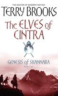 Genesis of Shannara, tome 2 : The Elves of Cintra