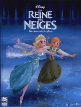  LA REINE DES NEIGES - Disney Cinéma - L'histoire du film:  9782017046448: COLLECTIF: Books