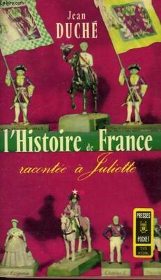 Couverture de L'Histoire de France racontée à Juliette, Tome 1