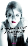 Le "Journal Infirme " de Clara Muller