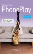 PhonePlay, Tome 1