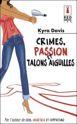Couverture de Sophie Katz Murder Mystery, Tome 2 : Crimes, passion et talons aiguilles