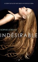 Indésirable, Tome 1