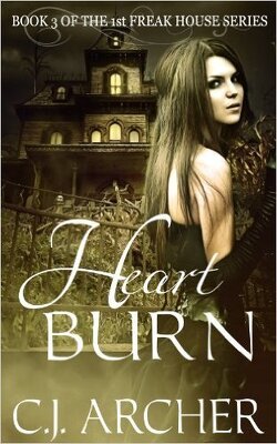 Couverture de The 1st Freak House Trilogy, Tome 3 : Heart Burn