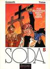Soda, Tome 5 : Fureur chez les saints