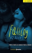 Falling, Tome 2 : Alice