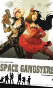 Space Gangsters, Tome 1 : Plaisir aquatique