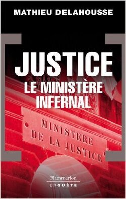 Couverture de Justice : Le ministère infernal