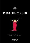 Dumplin', Tome 1 : Miss Dumplin
