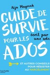 couverture Guide de survie pour les ados et autres conseils pour résister au harcèlement