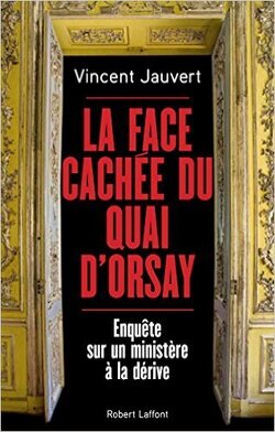 Couverture de La Face cachée du Quai d'Orsay