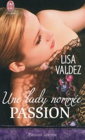 Une lady nommée Passion