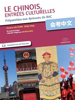 Couverture de Le chinois, entrées culturelles - Préparation aux épreuves du BAC