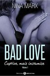 couverture Bad Love - Captive, mais insoumise Tome 1