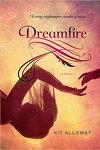 couverture Dreamfire, Tome 1 : Dreamfire