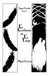 couverture Eyrder, Tome 1 : Le Corbeau et le Loup