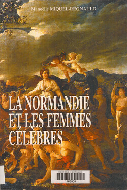 Couverture de La Normandie et les femmes célèbres