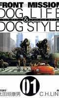 Front Mission : Dog life and dog style, Tome 1