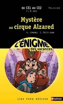 Couverture de L'énigme des vacances, Mystère au cirque Alzared