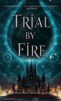 The Worldwalker Trilogy, Tome 1 : Trial by Fire