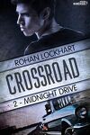 couverture Crossroad, Tome 2 : Midnight Drive