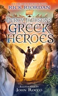 Percy Jackson's Greek Heroes (Illustrated)