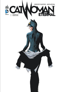 Couverture de Catwoman Eternal Tome 2 - Héritage