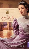 L'Héritage des Broadmoor, tome 2 : Un amour inattendu