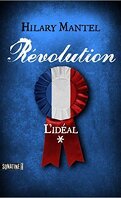 Révolution, tome 1 : L'Idéal