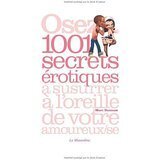 Couverture de Osez 1001 secrets à sussurer à l'oreille de voitre amoureux(se)