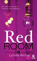 Red Room, Tome 2 : Tu dépasseras tes limites