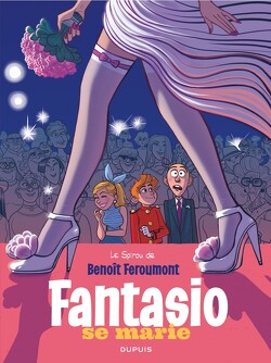 Couverture de Une aventure de Spirou et Fantasio, Tome 9 : Fantasio se marie