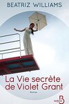 couverture Les Sœurs Schuyler, Tome 1 : La Vie secrète de Violet Grant
