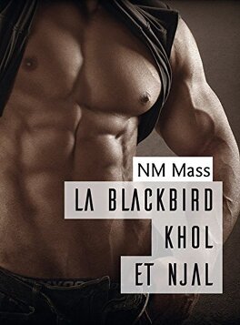 Couverture du livre : La Blackbird, Tome 2 : Khôl et Njal