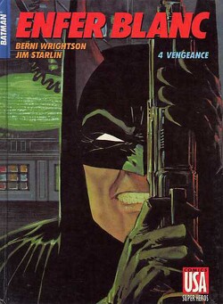 Couverture de Batman - Enfer Blanc, Tome 4 : Vengeance