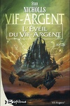 couverture Vif-Argent, Tome 1 : L'éveil du Vif Argent