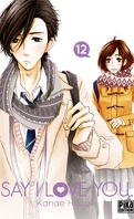 Say I Love You, tome 12