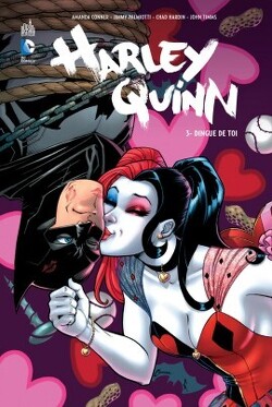Couverture de Harley Quinn, Tome 3 : Dingue de toi