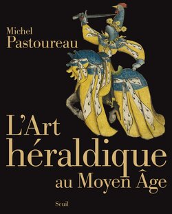Couverture de L'art héraldique au Moyen-Âge