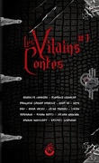 Les Vilains Contes, Tomes 1