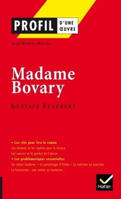 Couverture de Profil – Gustave Flaubert : Madame Bovary