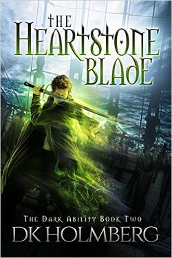 Couverture de The Dark Ability, Tome 2: The Heartstone Blade