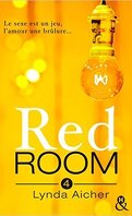 Red Room, tome 4 : Tu apprivoiseras l'inconnu