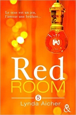 Couverture de Red Room, Tome 5 : Tu assumeras tes désirs
