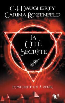 Couverture de Le Feu secret, Tome 2 : La Cité secrète