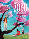Zobo et les fleurs de la vie, tome 1 : Sakura