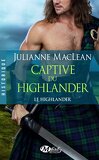 Le Highlander, Tome 1 : Captive du Highlander