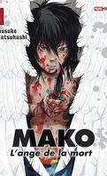 Mako : l'ange de la mort, Tome 1