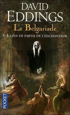 Couverture de La Belgariade, Tome 5 : La Fin de partie de l'enchanteur